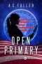 [Ameritocracy 01] • Open Primary (Ameritocracy Book 1)